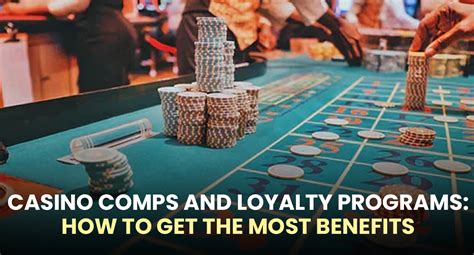 how to get casino comps|How To Get The Most Out Of Casino Comps .